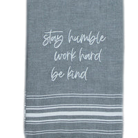 Thumbnail for Stay humble, work hard, be kind Set of two