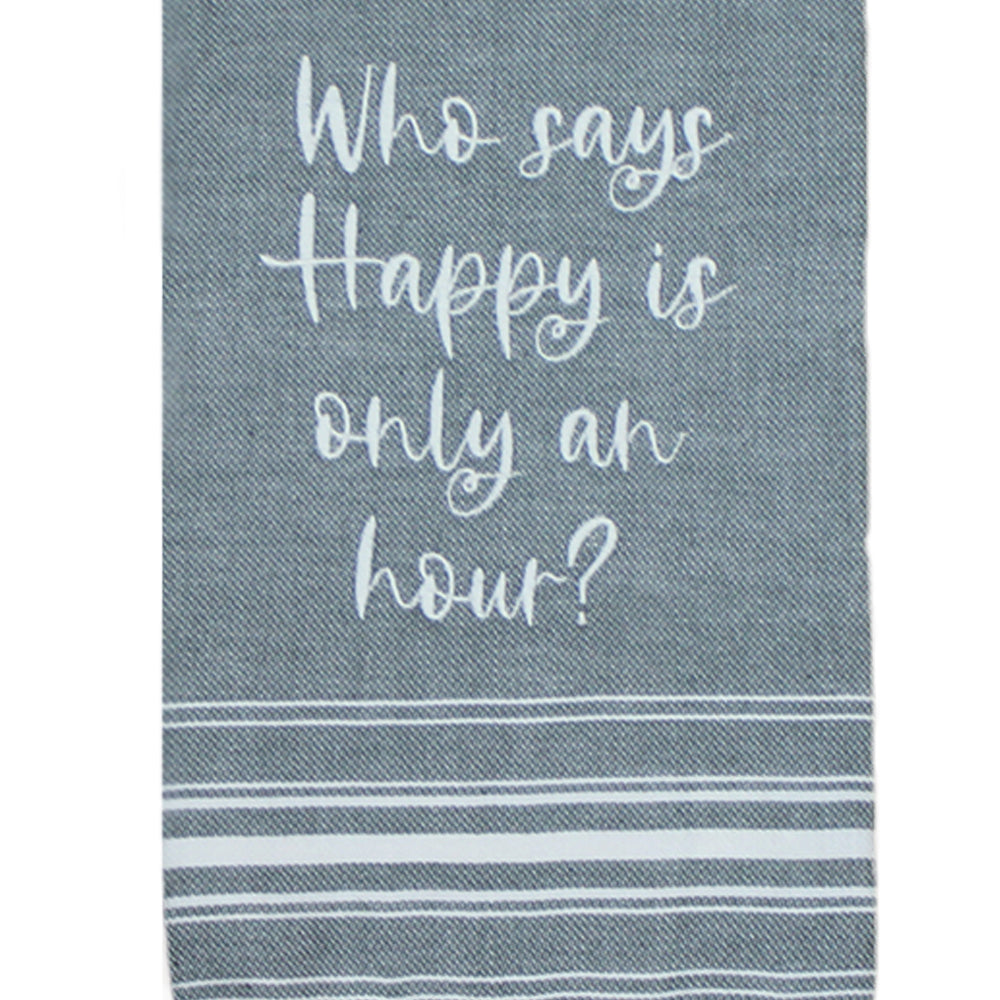 Who says Happy is only an hour