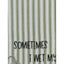 Sometimes Wet Plants towel ET000026